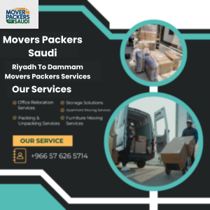 Riyadh To Dammam Movers Packers Services